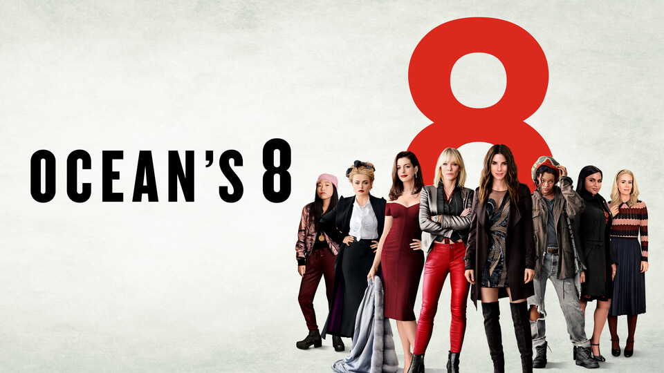 Phim hay của Anne Hathaway: Ocean's 8