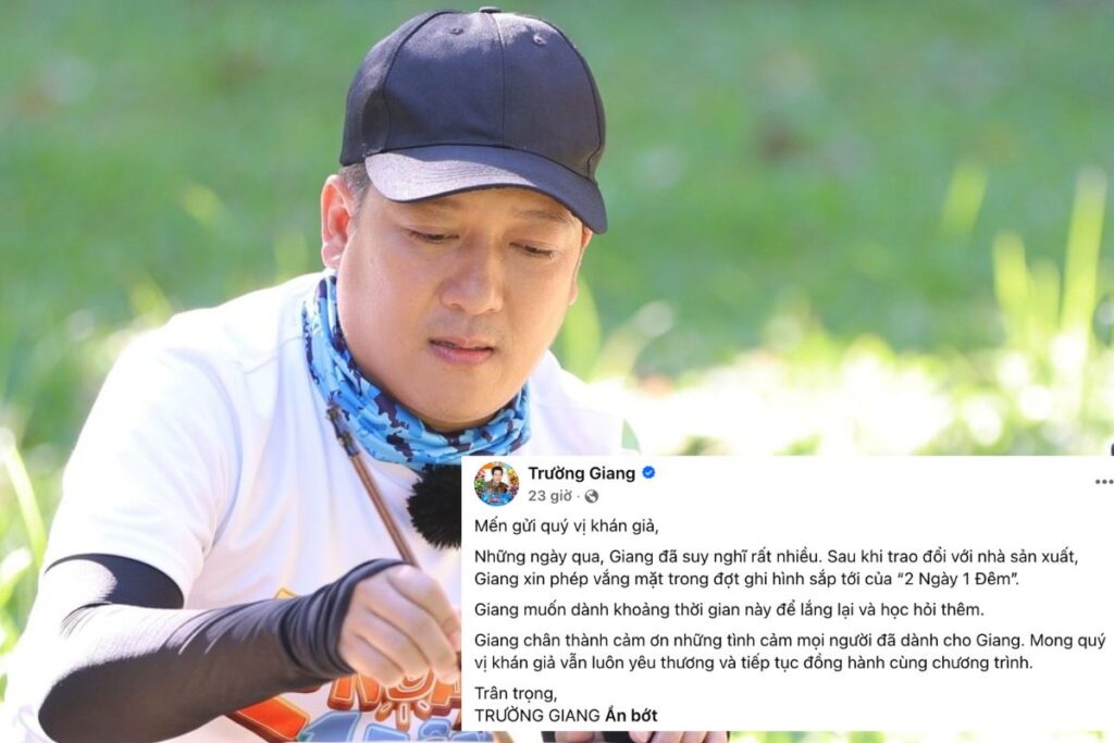 Trường Giang thông báo tạm thời rút khỏi 2 ngày 1 đêm gây chấn động